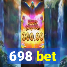 698 bet